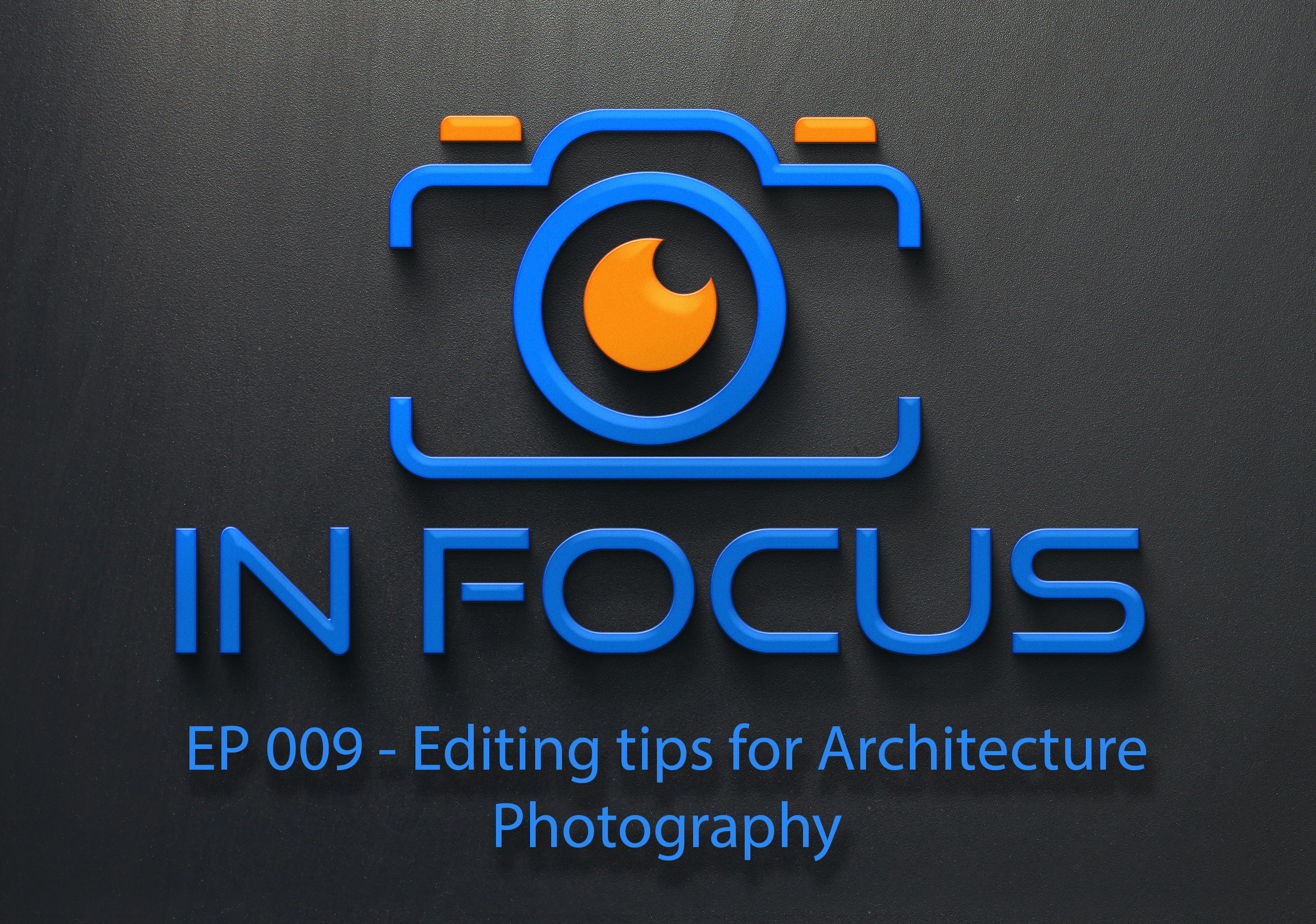 Editing Tips for Architecture Photography